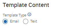 Select Email or Text Message Template Type